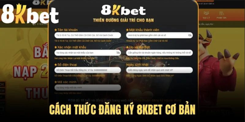 Hướng dẫn khách hàng cách đăng ký 8kbet dễ dàng nhất